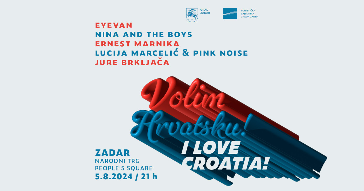 I Love Zadar, I Love Croatia