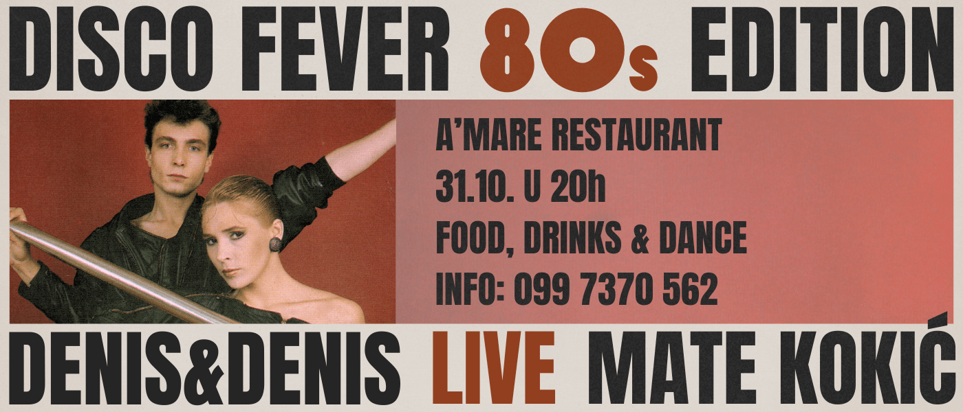 Disco Fever 80s Edition | Denis & Denis