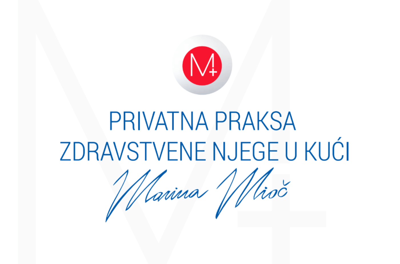 Privatna praksa zdravstvene njege u kući Marina Mioč