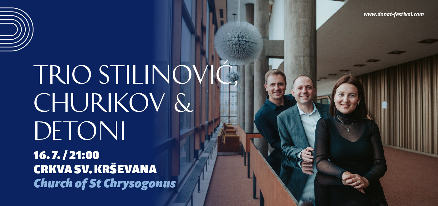 66th Musical Evenings at St Donatus: Trio Stilinović, Churikov & Detoni