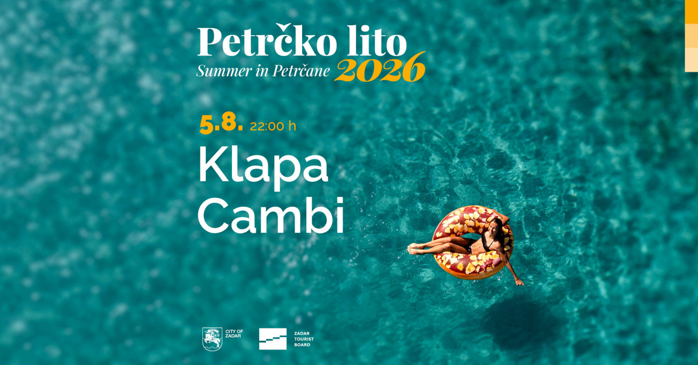 Petrčane Summer 2026 | Klapa Cambi