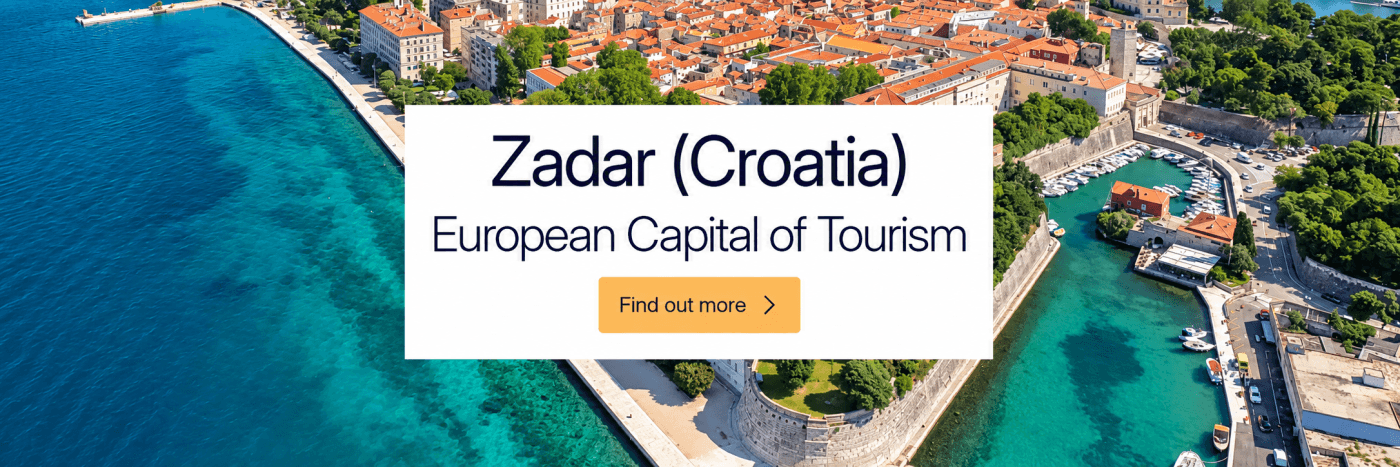 Zadar Shortlisted in the 2027 European Capital of Tourism Competition